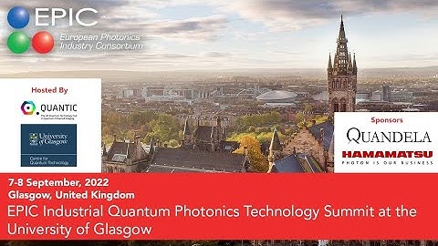 EPIC Industrial Quantum Photonics Summit at University of Glasgow
