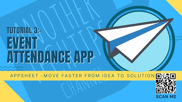 Revolutionize Event Management: Build Your Own Attendance App with AppSheet! Tutorial 3