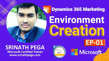 Dynamics 365 for Marketing | Episode -01 | D365 Trial Set-Up by Srinath Pega
