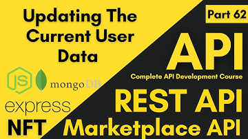 Updating The Current User Data | How To Update User Data In API | API Development Course 2023