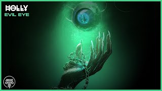 Holly - Evil Eye [MHC Release] (Copyright Free)