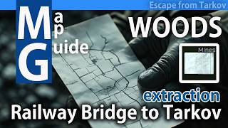[ Escape from Tarkov ] Railway Bridge to #tarkov extractions with Minefield map in woods