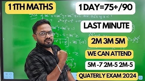 11th Maths- 1day=75+/90 | Last minute important questions | quaterly exam 2024