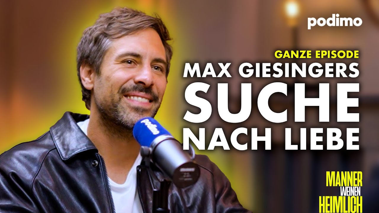 Max Giesingers endlose Suche nach der Liebe... | Männer weinen heimlich | Watchparty 2025 | Podimo