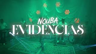 EVIDENCIAS -NOUBA