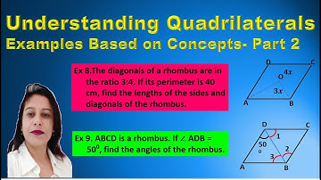 Based on properties of Rhombus- Solved examples 8 & 9- Understanding Quadrilaterals-DAV Math-Class 8