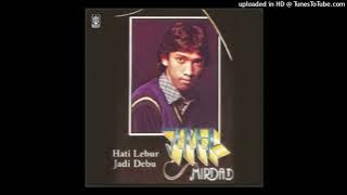 Jamal Mirdad - Hati Lebur Jadi Debu - Composer : A. Riyanto 1982 (CDQ)