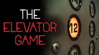 "The Elevator Game" CreepyPasta