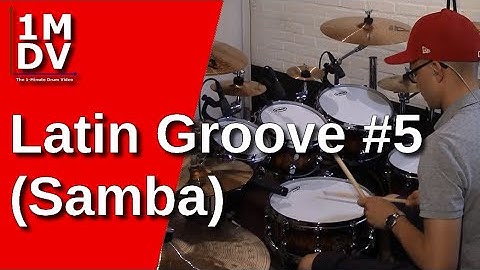 1MDV - The 1-Minute Drum Video #130 : Latin Groove #5 (Samba)