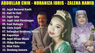 Abdullah Chik dan Noraniza Idris, Zaleha Hamid - Kumpulan Lagu Terpopuler 1960-an vol 15