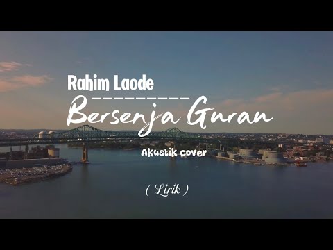 RAIM LAODE - Bersenja Gurau ( Official Lyrik Video ) || Cover Akustik Ft. Risyuma 