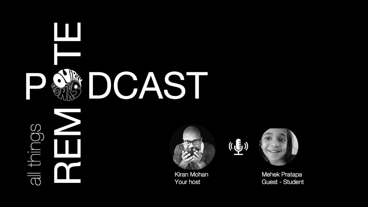 Podcast Series: All Things Remote - Mehek, Student Interview - YouTube