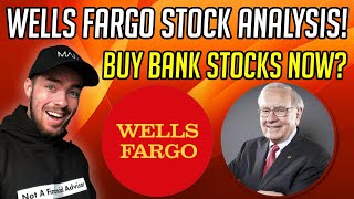 Wells Fargo Stock Analysis! Buy Bank Stocks Now? - Best Bank Stocks.