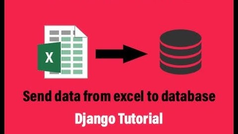 Upload excel sheet in django| import excel file to django models|How to upload excel file in django