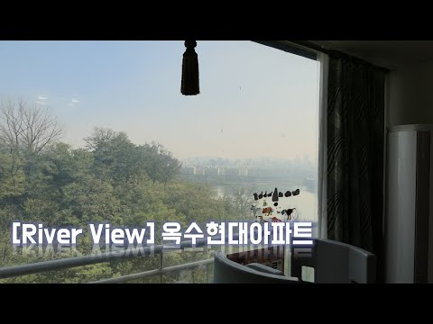 [Timelapse] 옥수현대아파트 한강조망