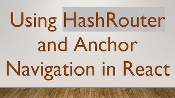 Using HashRouter and Anchor Navigation in React