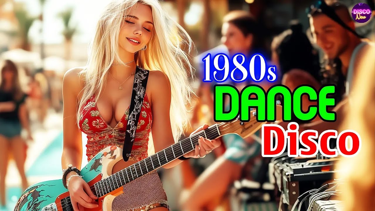 Dance Disco Songs Legend - Nonstop Eurodisco 70s 80s 90s Greatest Hits - Disco Remix Music #141
