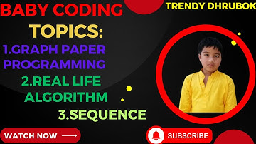 Baby Coding | Graph paper programming |  Real Life Algorithm | Sequence