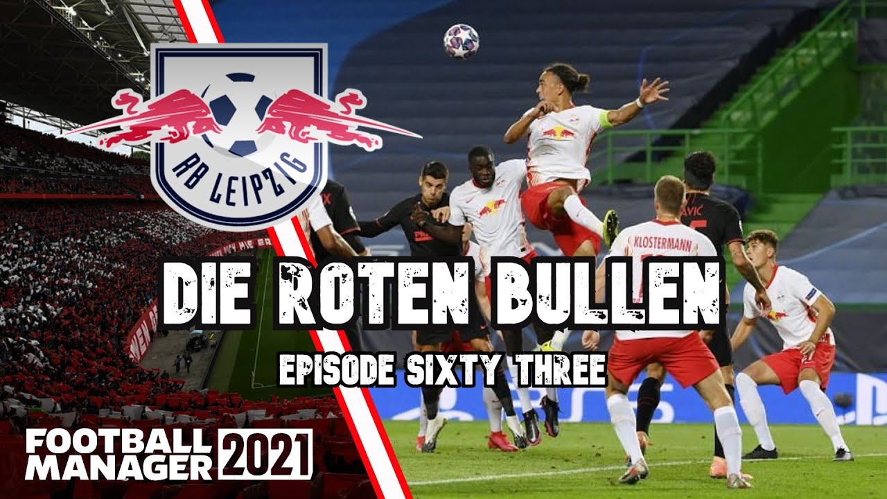 ARSENAL AWAY UCL | DIE ROTEN BULLEN 63 | RED BULL LEIPZIG | FM21 | FOOTBALL MANAGER 2021