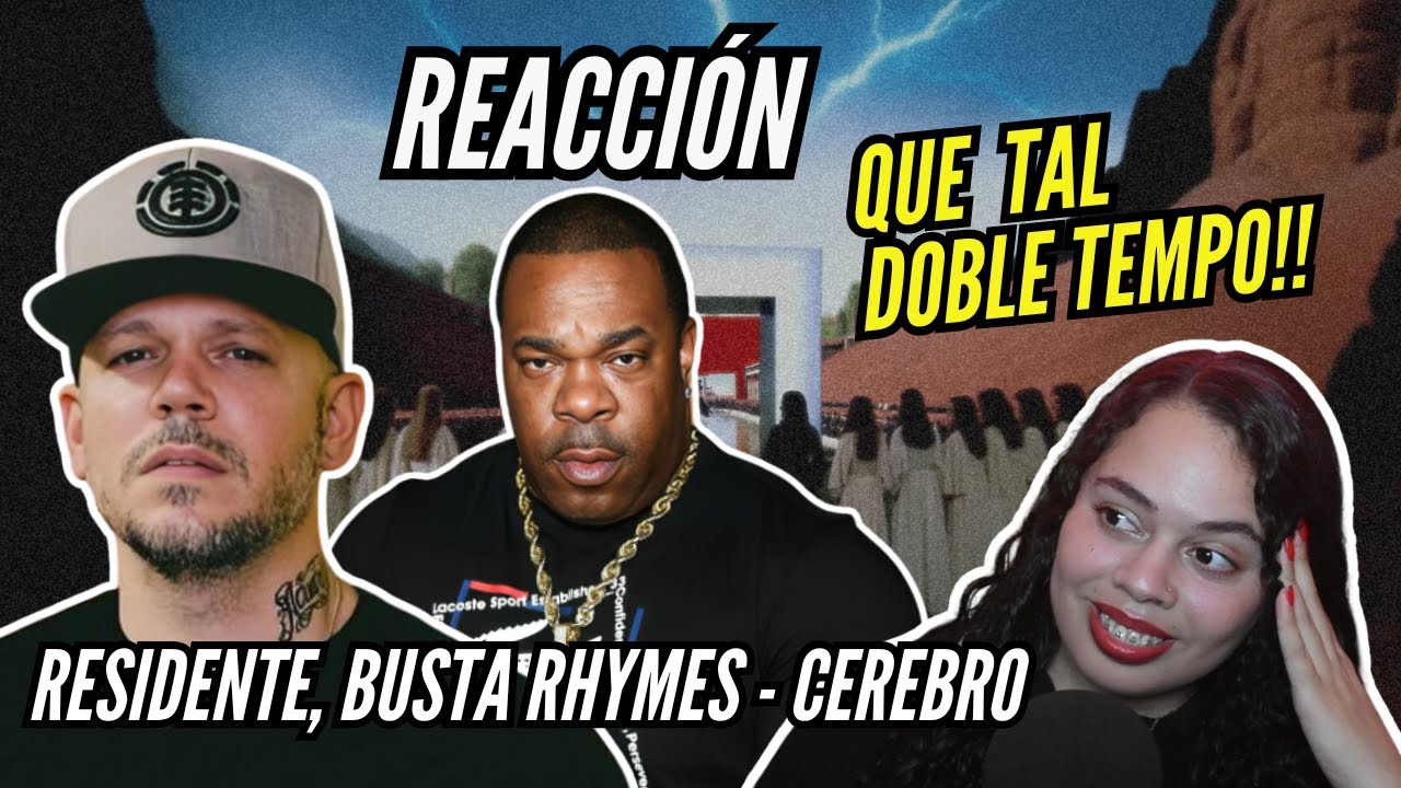 Reacción a Residente, Busta Rhymes - Cerebro (Visualizer)