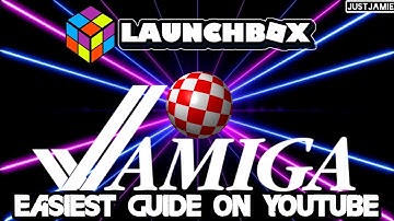 Launchbox: How To Setup Amiga #launchbox #amiga #emulator