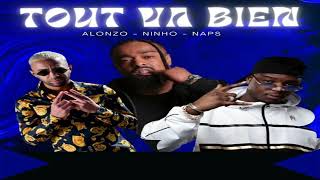 Alonzo ft Ninho & Naps - Tout va bien ( Officiel) Resimi