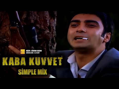 Kurtlar Vadisi - Kaba Kuvvet Simple Mix