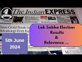 5th June 2024 | Today Indian Express Newspaper Editorial, Ideas Analysis | By Gargi Classes