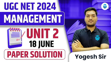 UGC NET Management 2024 Paper Solution | Paper 2 Management Unit 2 Important Questions by Yogesh Sir