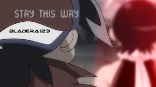 Beyblade AMV - Stay This Way