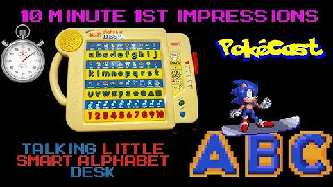 10 Minute 1st Impressions : Talking Little Smart Alphabet Desk
