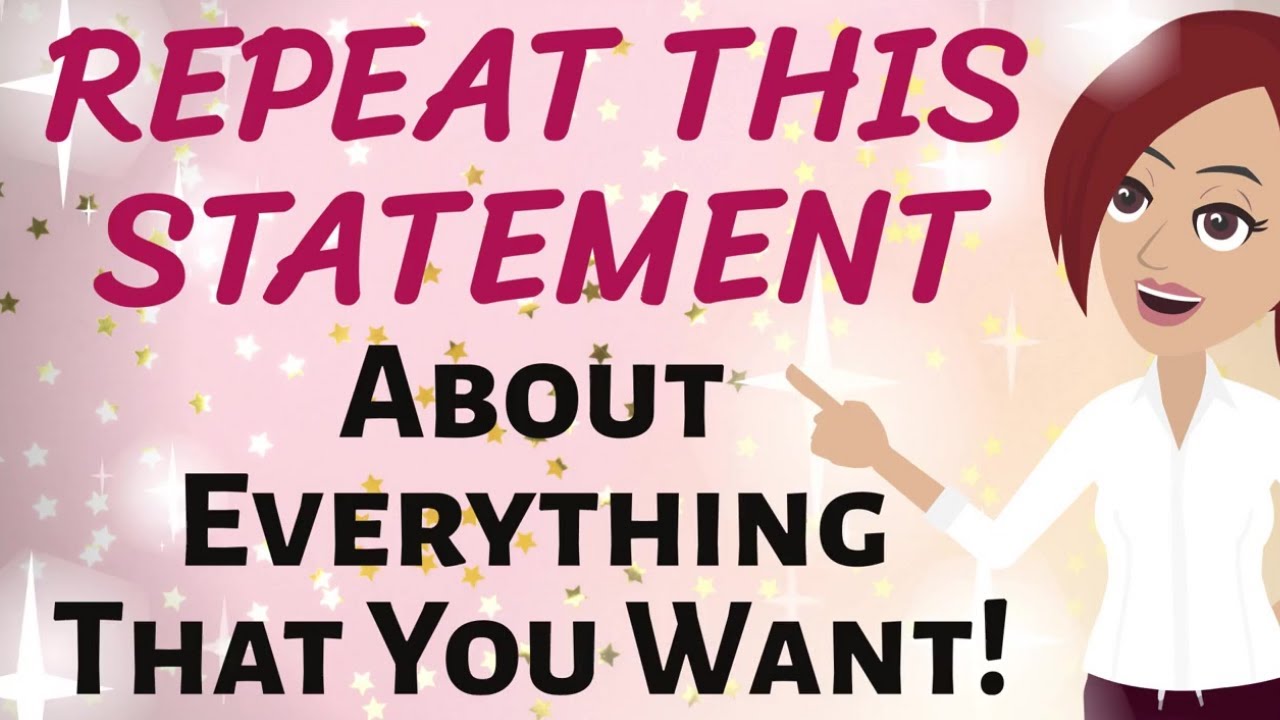 Abraham Hicks 🌠 REPEAT THIS STATEMENT ABOUT EVERYTHING YOU WANT💕🌟🤗 Law of Attraction