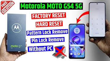 Motorola Moto G54 5g Factory Reset & Removing Password Lock/ Fingerprint Lock (without pc)