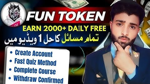 Fun Token Free Earning | Telegram Free Earning | Fun Token Withdraw Proof | Fun Token Real Fake |
