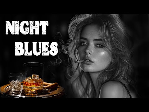 Nights Blues - Enjoy Mellow Blues Ballads with a Bourbon Twist | Rocking Rhythms