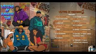 Wakadinali - Victims Of Madness 2 (Full Album) Mixtape