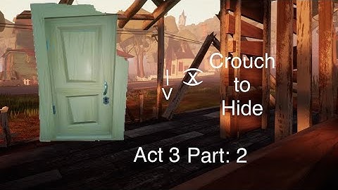 Crouch-to-hide ability | Act 3 Walkthrough | Hello Neighbor | #fypシ #helloneighbor