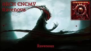 Arch Enemy - Ravenous (lyrics on screen)
