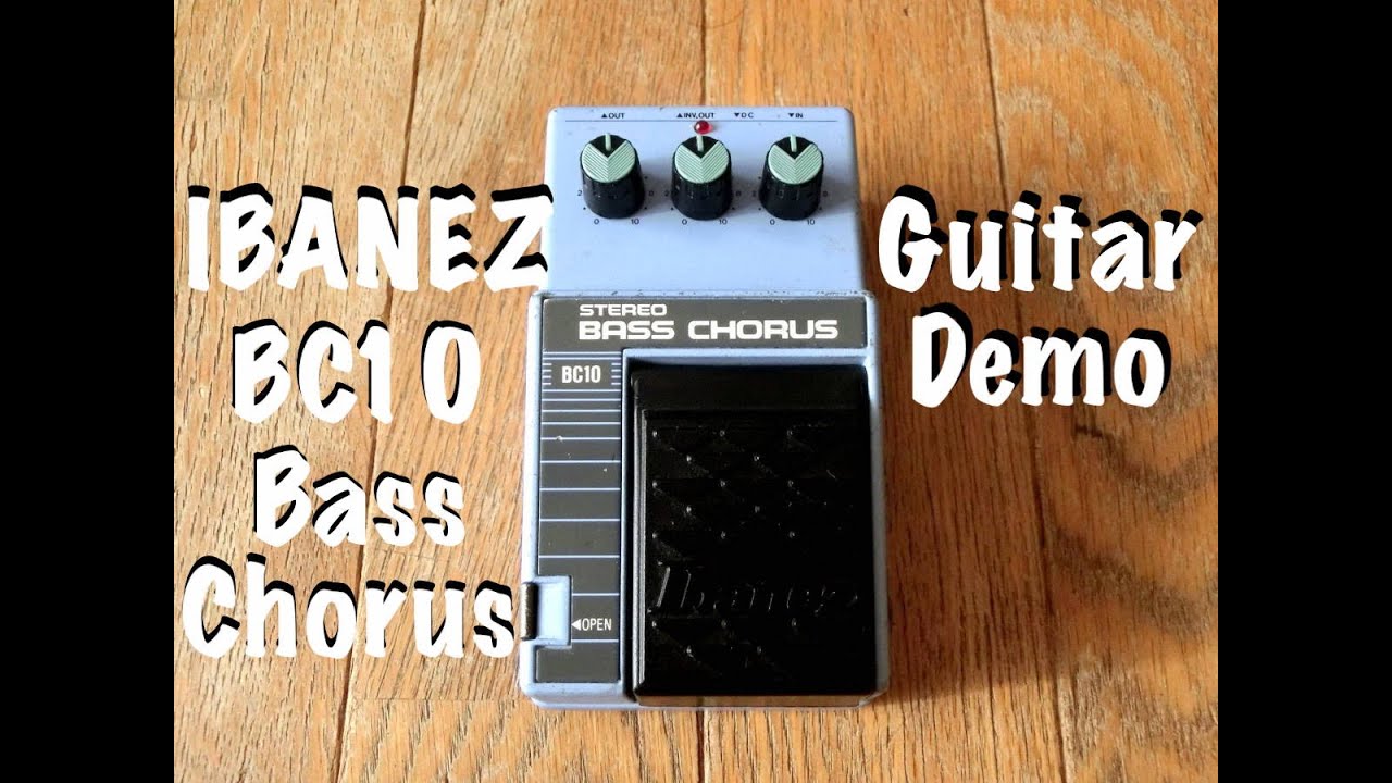 Ibanez BC10 Demo on GUITAR | Bass Stereo Chorus Test | Pedalboard Hidden  Gems | No Talking (2020) - YouTube