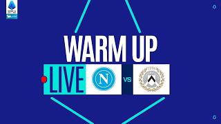 Gyvai | Apšilimas | NAPOLI-UDINESE | Serie A Enilive 2025/26