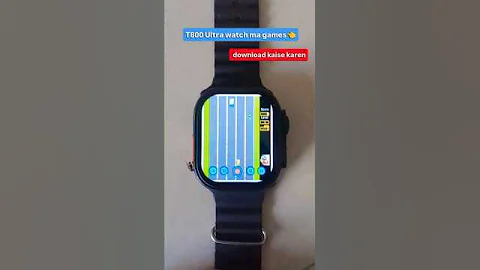 T800 Ultra watch ma games download kaise karen ⁉️👈😎 #short #viral