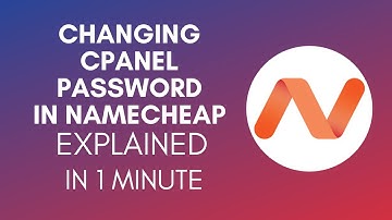 How To Change cPanel Password In Namecheap? (2024)