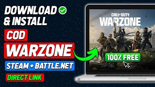 How To Install COD Warzone On PC Steam & Battle.net (2025 Updated Way)