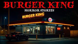 5 True Burger King Horror Stories For Sleep | A Night You'll Never Forget! 😱🍔