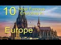 10 Most Famous Churches In Europe |