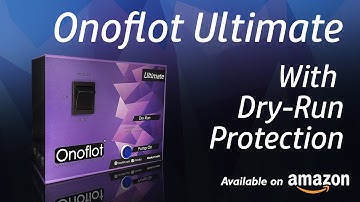Onoflot ® Ultimate - Water Level Controller with Dry Run Protection - Installation & Working (E)