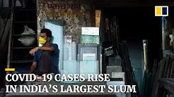 Covid-19 cases rise sharply in India’s largest slum