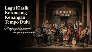 Tembang Kenangan Keroncong Alunan Lama Membawa Kenangan Syahdu yang Tak Terlupakan