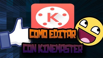 Tutorial de como editar en kinemaster! (Modo NOOB) - Jor19