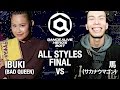 IBUKI(BAD QUEEN) vs 馬(サカナウマゴン) ALL STYLES  FINAL / DANCE ALIVE HERO'S 2017